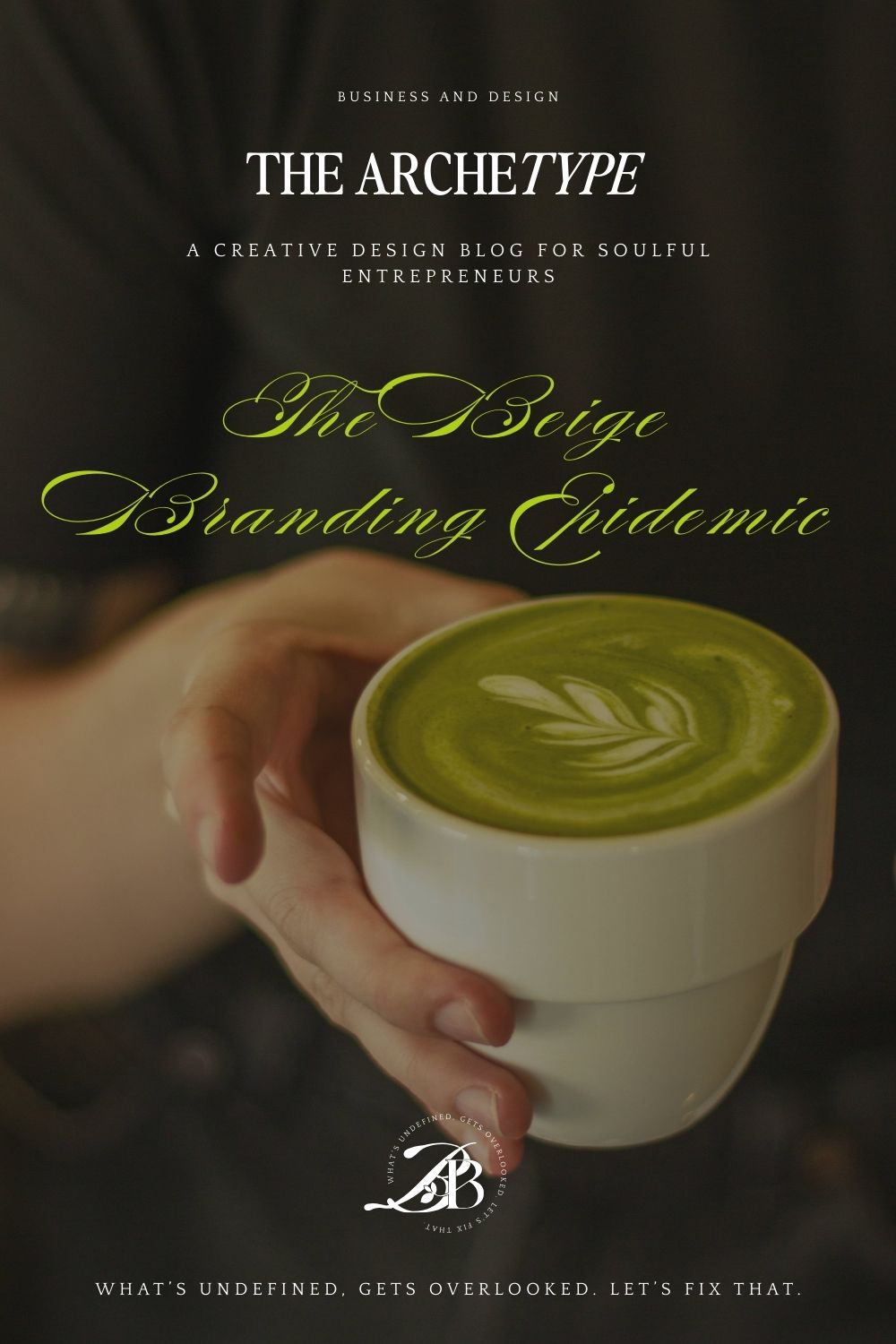 A cup of matcha with a floral design. the text reads The Beige Branding Epidemic